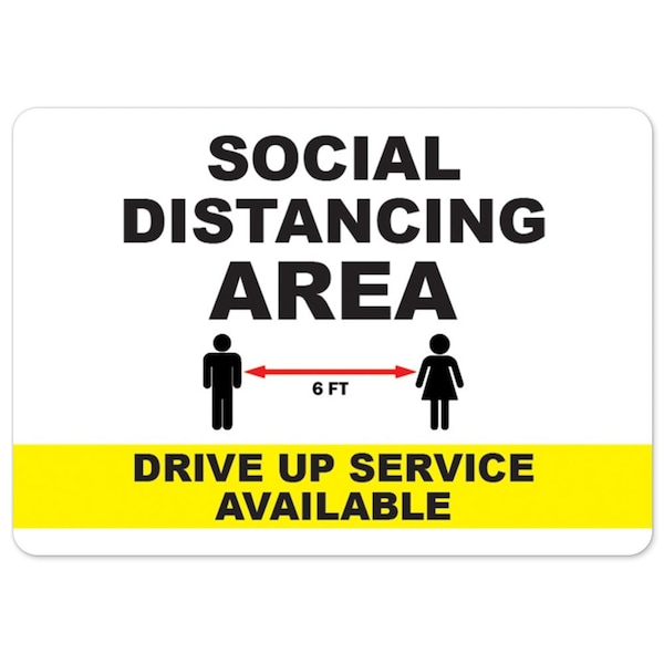 Public Safety, Social Distancing Area Drive Up Space Available, 18in X 12in, OS-NS-A-1218-25516